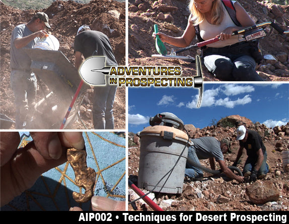 AIP002 24K Techniques for Desert Gold Prospecting
