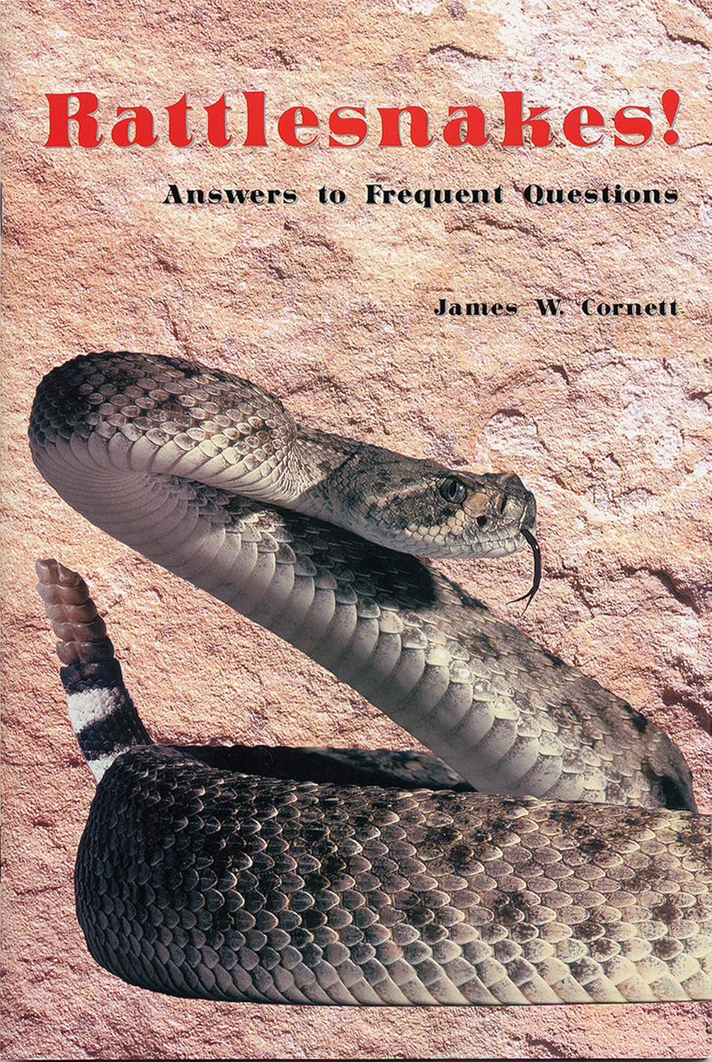 Rattlesnakes Answers to Frequent Questions Booklet