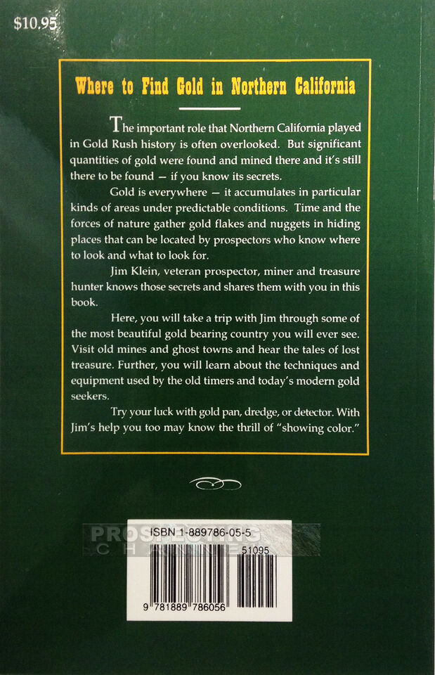 Where to Find Gold in Northern California Book James Klein