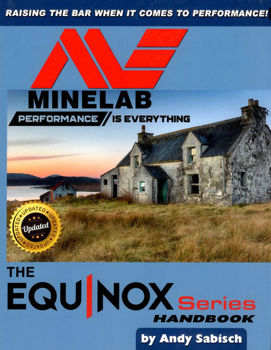The Equinox Series Handbook Performance Is Everything Minelab ANDY SABISCH New