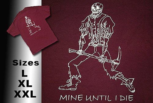 Mine Until I Die Zombie T Shirt