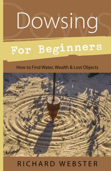 Dowsing for Beginners Book