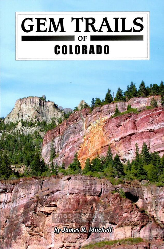 Livre sur les sentiers des pierres précieuses du Colorado