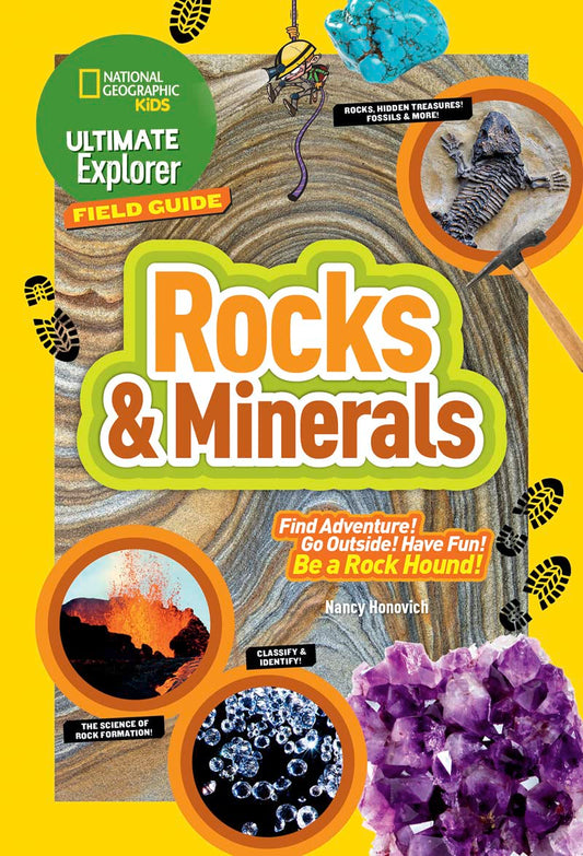 Ultimate Explorer Field Guide: Rocks and Minerals Book