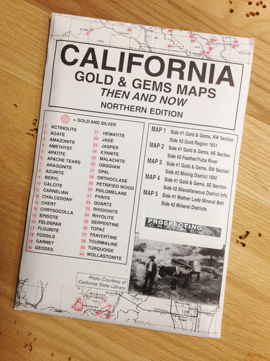 Northern California Gold & Gems Maps Then and Now Locate Minerals Fossils